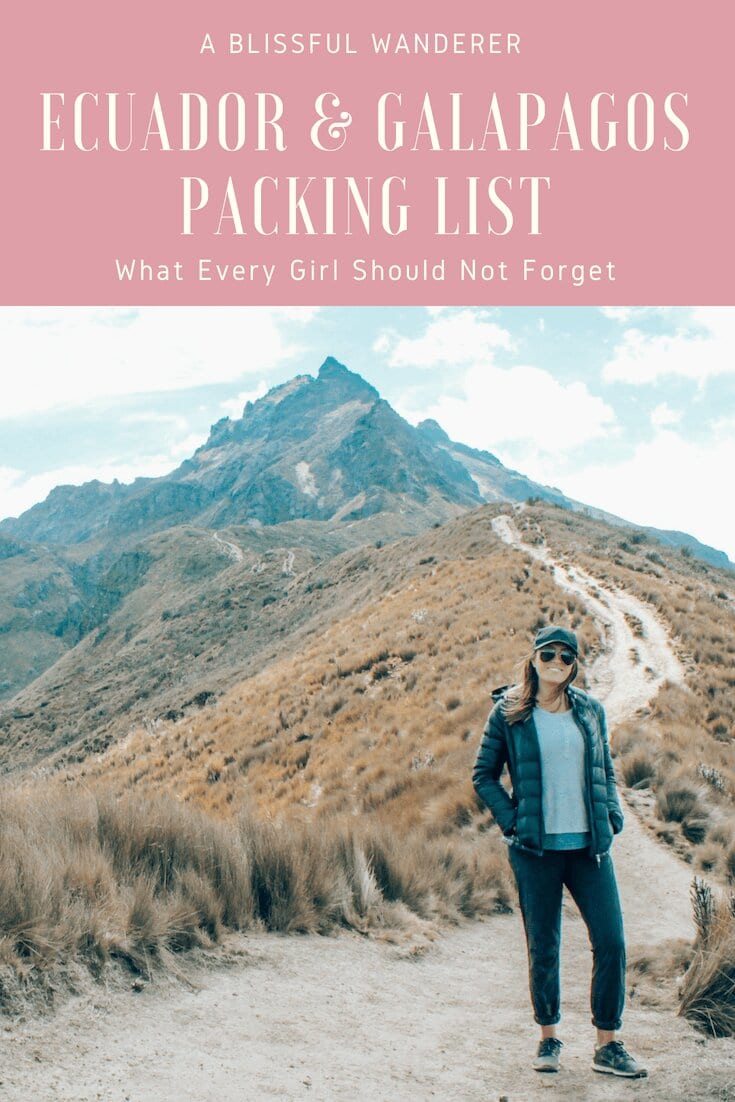 Ecuador & Galapagos Packing List: What Every Girl Should Not Forget