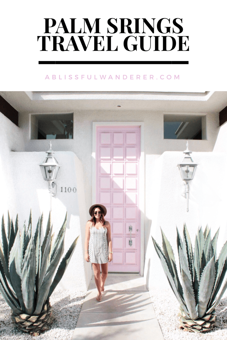 Palm Springs Travel Guide