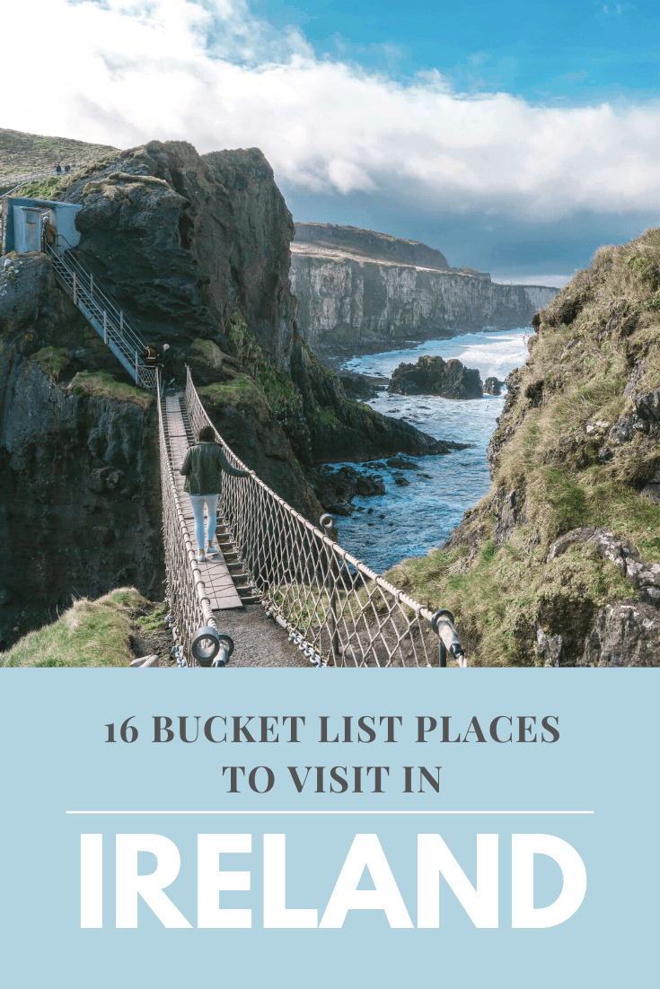 16 Bucket List Places to Visit in Ireland