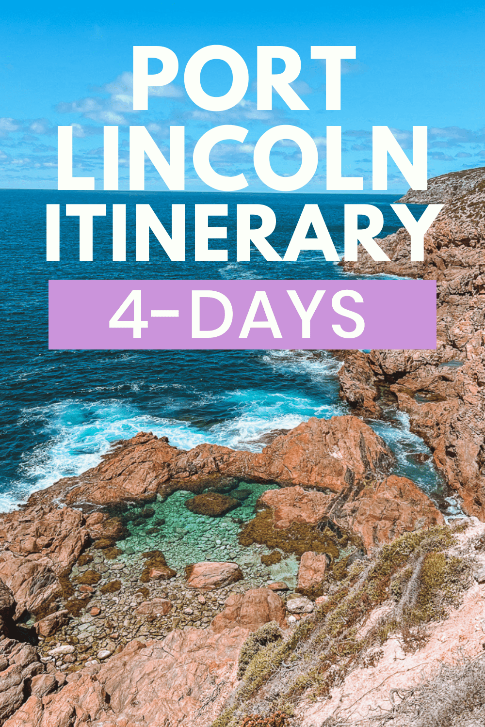 4 Days itinerary Port Lincoln with rock pool pin