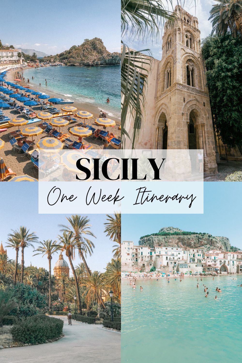 7-day Sicily Itinerary pin with four photos showcasing the best of Sicily