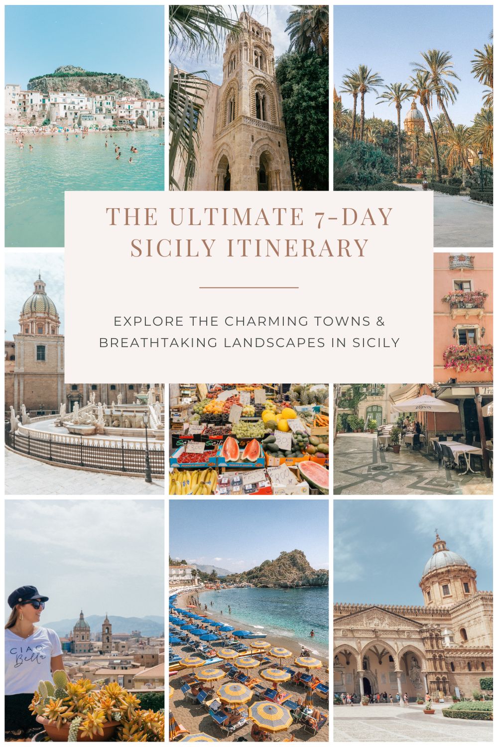 7-Day Sicily Itinerary pin with 9 photos from all over this Italian island