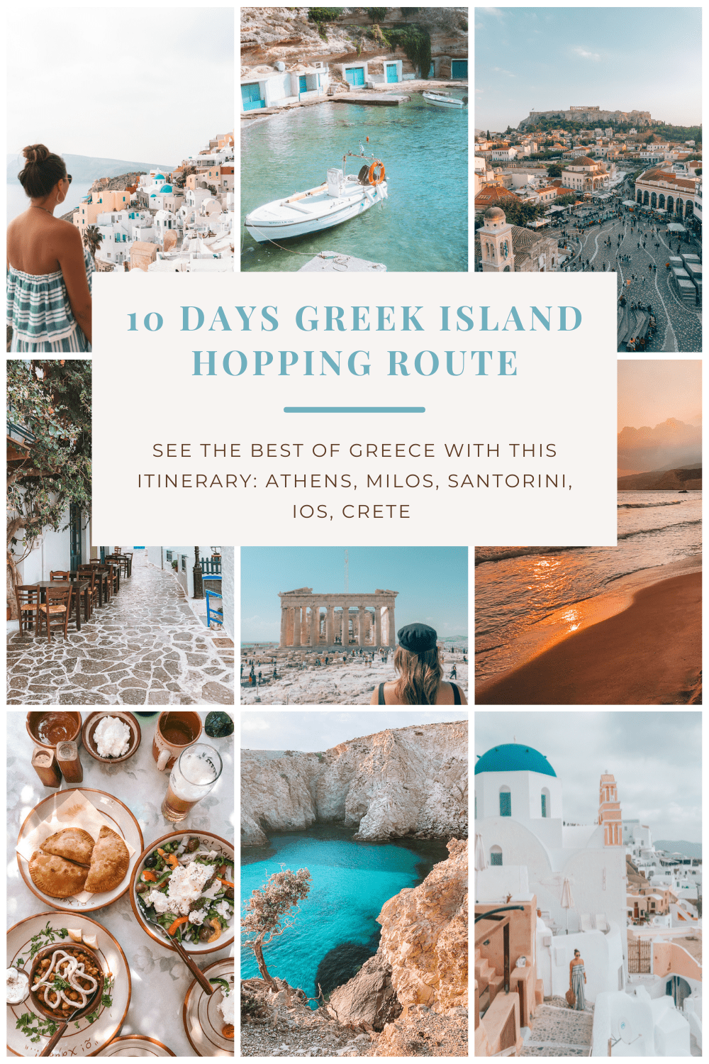 10 days Greek island hopping route with 9 photos showcasing the highlights of Greece