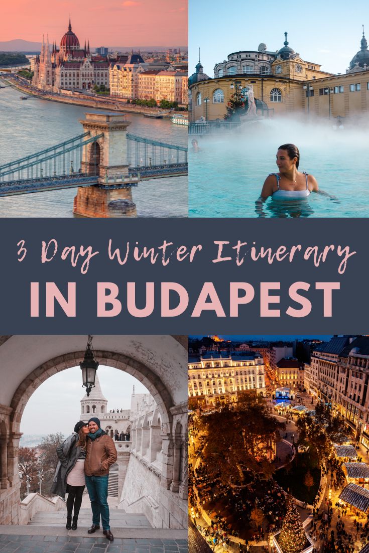 Unlock the Ultimate Winter Escape: 3 Days in Budapest Itinerary Revealed! - 4 photo grid pin