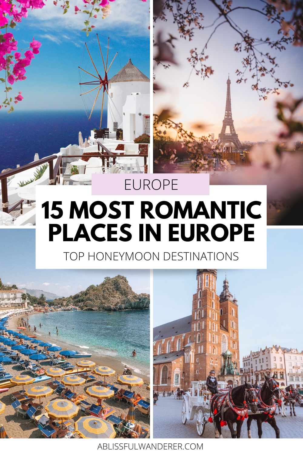 Most Romantic Places in Europe Pin with four photos 